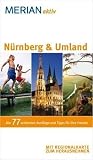 Image of Merian aktiv Nürnberg & Umland: Die 77 schönsten Ausflüge und Tipps für Ihre Freizeit