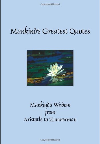 mankind s greatest quotes hardcover