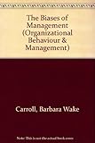 The biases of management