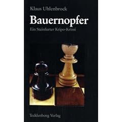 Bauernopfer: Ein Steinfurter Kripo-Krimi