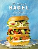 The ultimate bagel cookbook