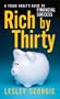 Rich by Thirty: A Young Adult's Guide to Financial Success