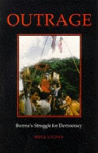 Image of Outrage: Burmas Struggle for Democracy