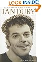Sex and Drugs and Rock 'n' Roll: The Life of Ian Dury