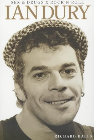 Image of Sex &amp; Drugs &amp; Rock 'N' Roll: The Life of Ian Dury