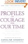 Profiles In Courage For Our Time