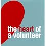 The Heart Of A Volunteer