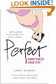 Perfect: Anorexia and me