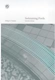 Swimming Pools: Design and Construction