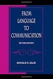 From Language to Communication From Language to Communication
