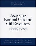 Assessing Natural Gas and Oil Resources: An Example of a New Approach in the Greater Green River Basin
