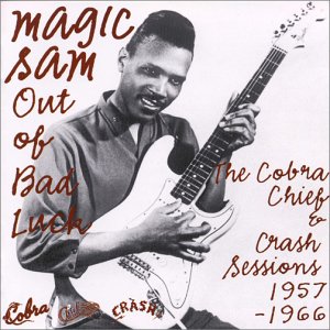 アウト・オブ・バッド・ラック・・ザ・コブラ、チーフ&クラッシュ・セッションズ 1957-1966