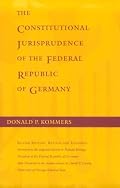 The Constitutional Jurisprudence of the Federal Republic of Germany, 2nd ed.