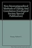Non-biostratigraphical methods of dating and correlation