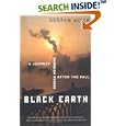 Black Earth: A Journey through Russia After the Fall by Andrew Meier