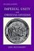 Imperial Unity and Christian Divisions: The Church, 450-680 Ad (Church History ; 2) (v. 2)