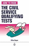 How to Pass the Civil Service Qualifying Tests