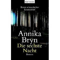 Die sechste Nacht.
