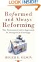 Reformed and Always Reforming: The Postconservative Approach to Evangelical Theology (Acadia Studies in Bible and Theology)