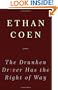 The Drunken Driver Has the Right of Way: Poems
