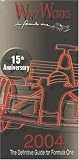 Who Works In Formula One 2004: The Definitive Guide To Formula One