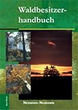 Waldbesitzerhandbuch - Frank Setzer