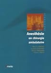 Anesth�sie en chirurgie ambulatoire