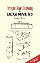 Perspective Drawing for Beginners (Dover Books on Art Instruction)