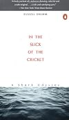 In the Slick of the Cricket: The True Story Behind the JAWS Epic