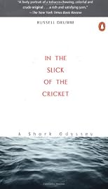 In the Slick of the Cricket: The True Story Behind the JAWS Epic