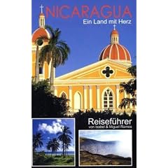 Nicaragua - Ein Land mit Herz: Neues erleben. veaverde-Reisef�hrer
