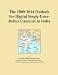 The 2009-2014 Outlook for Digital Single-Lens-Reflex Cameras in India