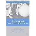 FDR's World (War, Peace, and Legacies) (The World of the Roosevelts) (Hardcover)