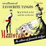 Mantovani - An Album of Favourite Tangos & Waltzes