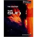 The Sun (The Universe Series) (Revised / Updated) (Reinforced Hardcover)