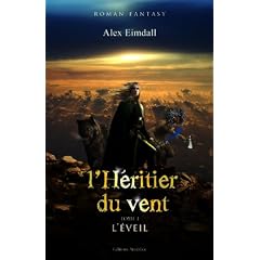 L'h�ritier du vent, Tome 1 : L'�veil