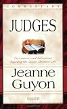 Comments on the Book of Judges: With Reflections and Explanations Regarding the Deeper Christian Life