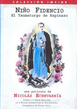 El NiÃ±o Fidencio, el taumaturgo de Espinazo [Import NTSC Region 0] by Nicolas Echevarria (Subtitles: English, French, Portuguese)