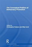 The Conceptual Politics of (Democratization Studies)