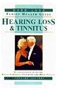 Hearing Loss and Tinnitus (Ward Lock Family Health Guides)