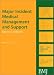 Books : Major Incident Medical Management and Support