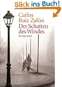 Der Schatten des Windes: Roman