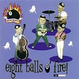 Eight Balls O Fire