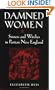 Damned Women: Sinners and Witches in Puritan New England
