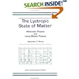 The Lyotropic State of Matter: Molecular Physics and Living Matter Physics by Alexander G Petrov