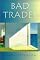 Bad Trades