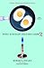 What Einstein Told His Cook 2: The Sequel v. 2: The Sequel - Further Adventures in Kitchen Science: The Sequel v. 2
