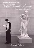 Encounters in a virtual feminist museum : time, space and the archive