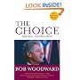 The Choice: How Bill Clinton Won