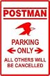 POSTMAN PARKING sign * street mail postal